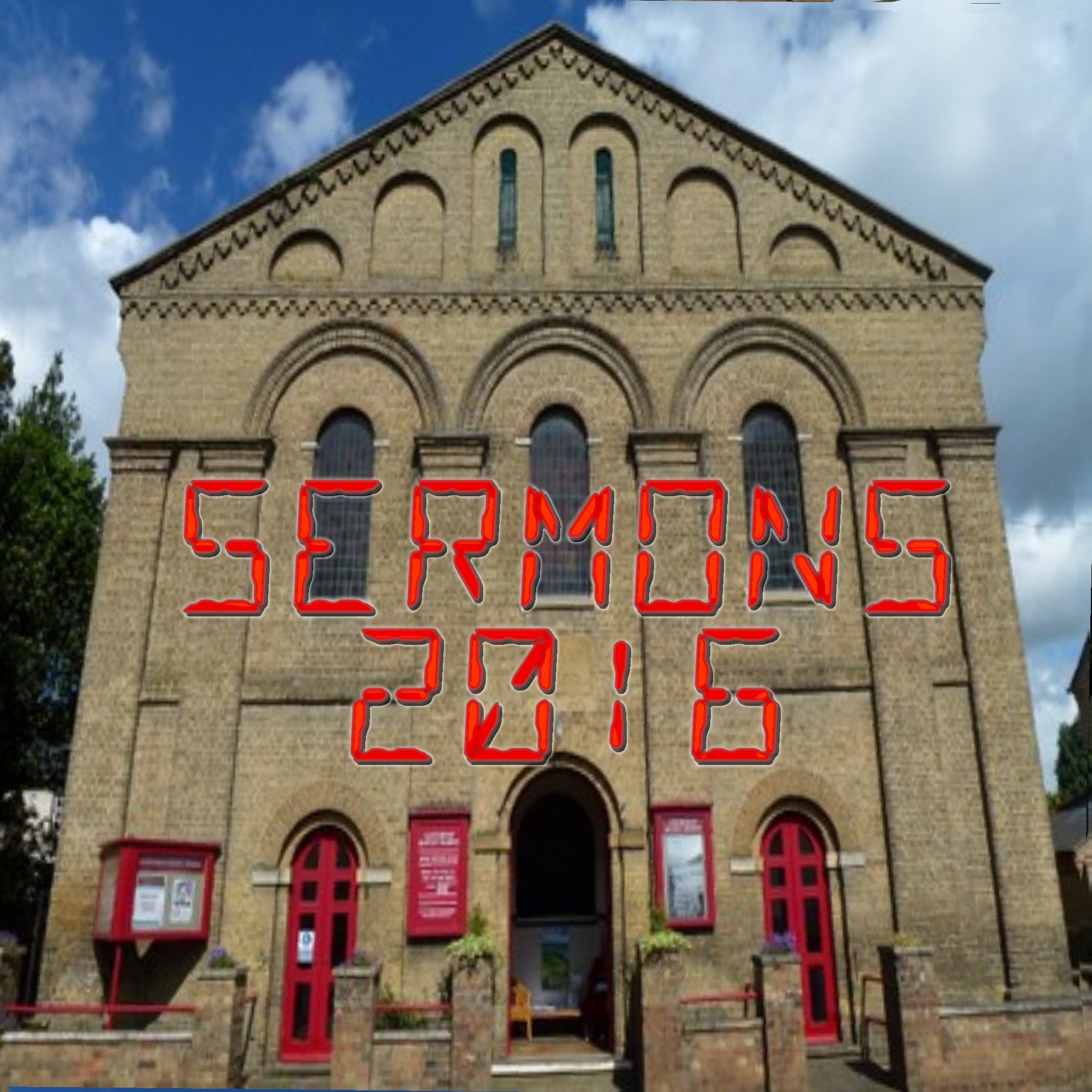Cottenham Baptist Church 2016 Sermons